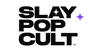 SlayPopCult - Home